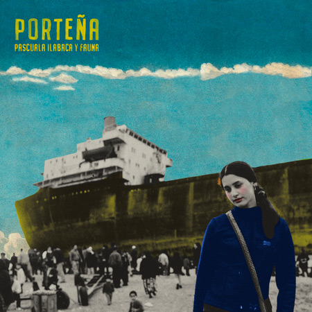 Portada del disco «Porteña» de Pascuala Ilabaca.
