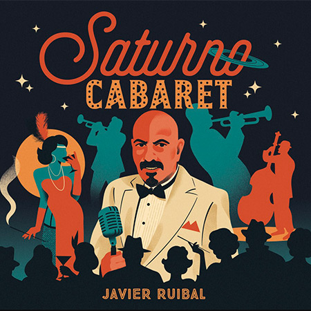 Portada de «Saturno Cabaret» de Javier Ruibal.