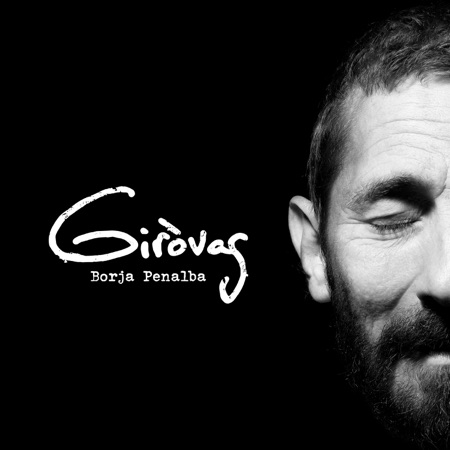 Portada del disco «Giròvag» de Borja Penalba.
