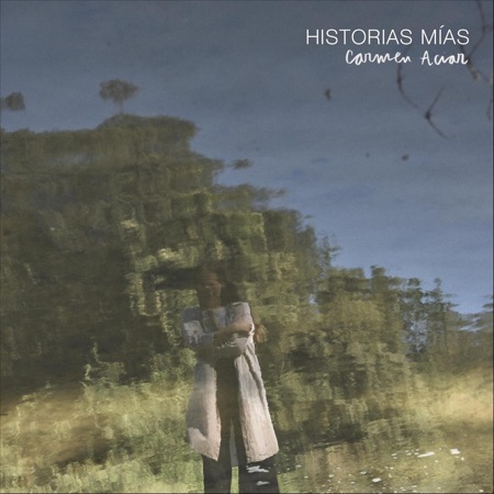 Portada del disco «Historias mías» de Carmen Aciar.