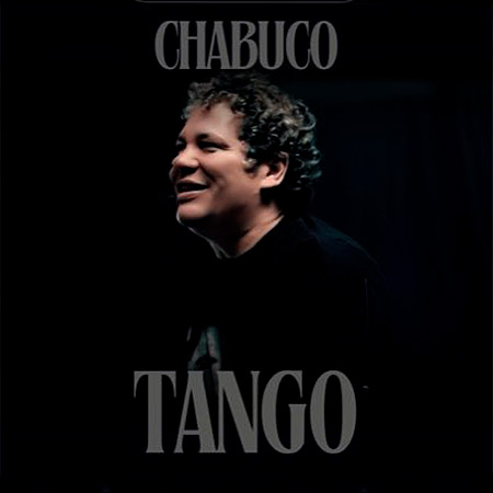 Portada del disco «Chabuco Tango» de Chabuco.