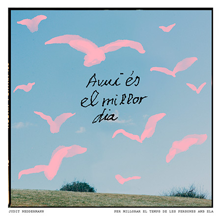 Portada del single «Avui és el millor dia» de Judit Neddermann.