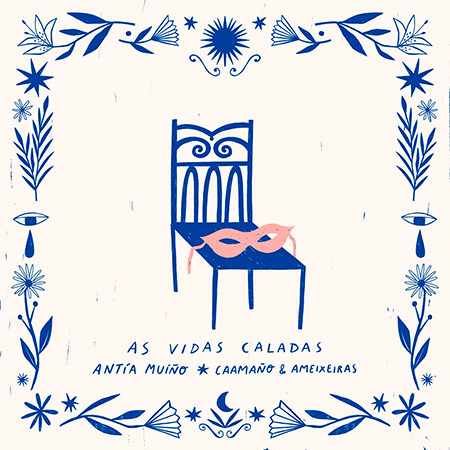 Portada del single «As vidas caladas» de Antía Muíño con Caamaño y Ameixeiras.
