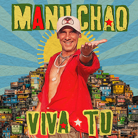 Portada del disco «Viva tú» de Manu Chao.