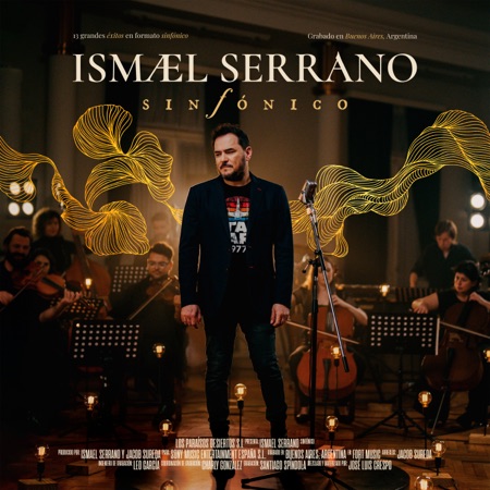 Portada del disco «Sinfónico» de Ismael Serrano.