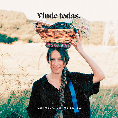 Portada del disco «Vinde todas» de Carmela.