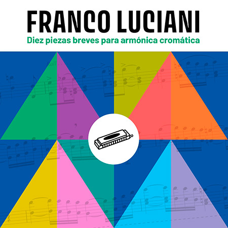 Portada del disco «Diez piezas breves para armónica cromática» de Franco Luciani.