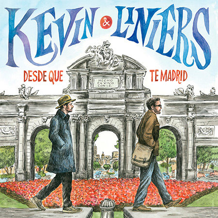 Portada del disco «Desde que te Madrid» de Kevin Johansen junto a Liniers.