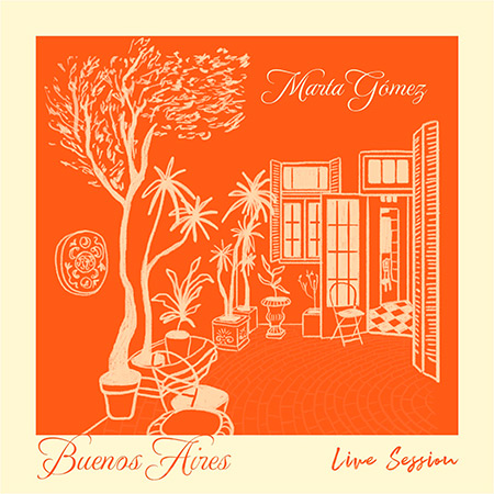 Portada del EP «Buenos Aires Live Session» de Marta Gómez.