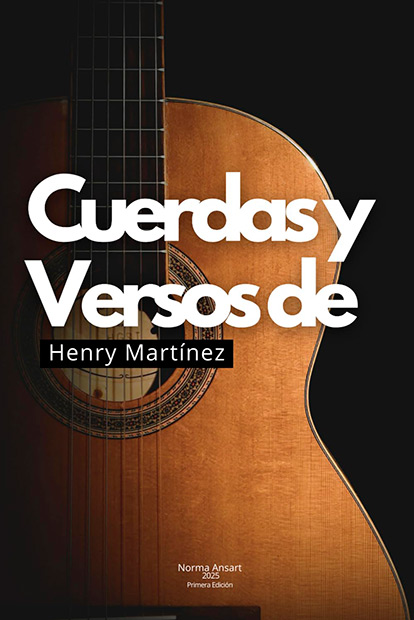 Portada del libro «Cuerdas y Versos de Henry Martínez».