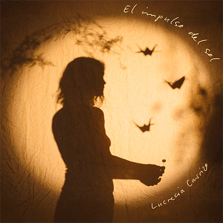 Portada del disco «El impulso del sol» de Lucrecia Carrizo.