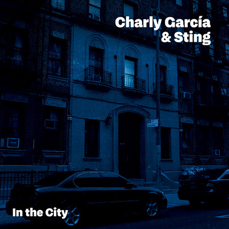 Portada del single «In the City» de Charly García y Sting.