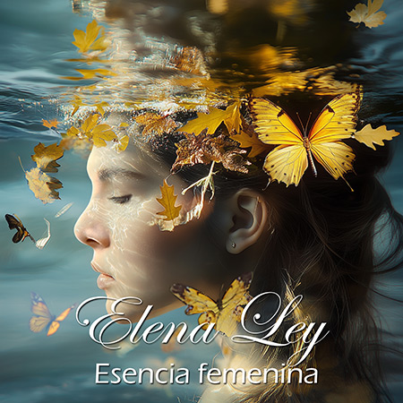 Portada del disco «Esencia Femenina» de Elena Ley.