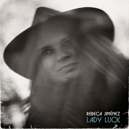 Portada del disco «Lady Luck» Rebeca Jiménez. Portada del disco «Lady Luck» Rebeca Jiménez.