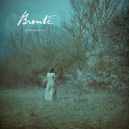 Portada del disco «Brontë» de Guiem Soldevila.