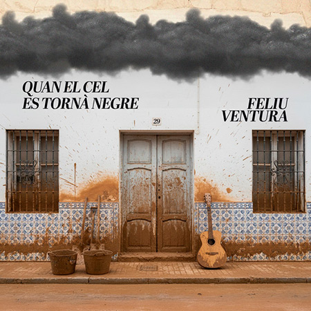 Portada del single &laquo;Quan el cel es torn&agrave; negre&raquo; de Feliu Ventura.