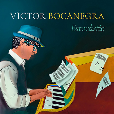 Portada del disco &laquo;Estoc&agrave;stic&raquo; de V&iacute;ctor Bocanegra.