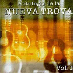Antología de la Nueva Trova Vol. 1 (Obra colectiva) [1998]