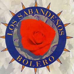 Bolero (Los Sabandeños) [1995]