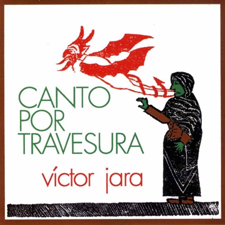 Canto por travesura (Víctor Jara) [1973]