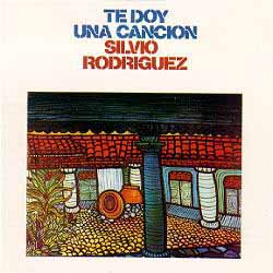 Te doy una canción (Silvio Rodríguez) [1975]