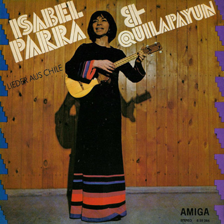 Lieder aus Chile (Isabel Parra + Quilapayún) [1972]