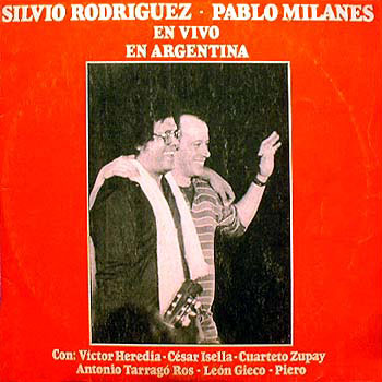 En vivo en Argentina (Silvio Rodríguez - Pablo Milanés) [1984]