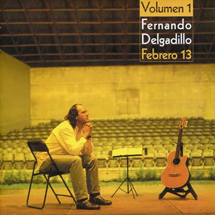 Febrero 13 (Volumen 1) (Fernando Delgadillo) [1999]