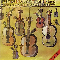 Festival de la Nueva Trova 1984 (En vivo), vol III (Obra colectiva) [1985]