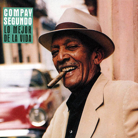 Lo mejor de la vida (Compay Segundo) [1998]