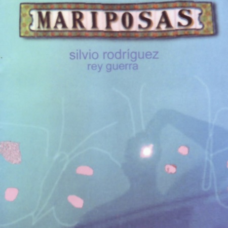 Mariposas (Silvio Rodríguez) [1999]