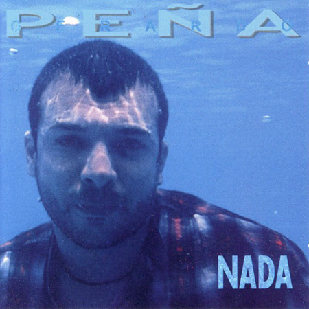 Nada (Gerardo Peña) [1998]