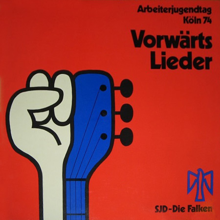 Arbeiterjugendtag Köln 74 - Vorwärts Lieder (Obra colectiva) [1974]