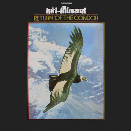 Return of the condor (Inti-Illimani) [1984]