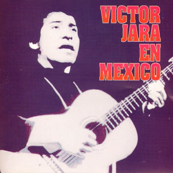 Víctor Jara en México (Víctor Jara) [1996]