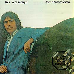 Res no és mesquí (Joan Manuel Serrat) [1977]