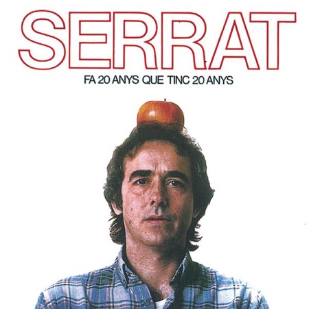 Fa vint anys que tinc vint anys (Joan Manuel Serrat) [1984]