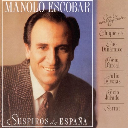 Suspiros de España (Manolo Escobar) [1987]