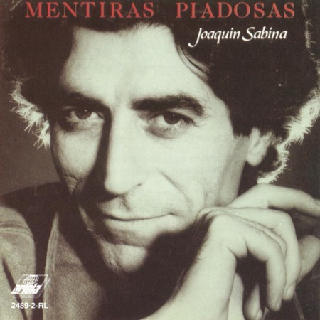 Mentiras piadosas (Joaquín Sabina) [1990]