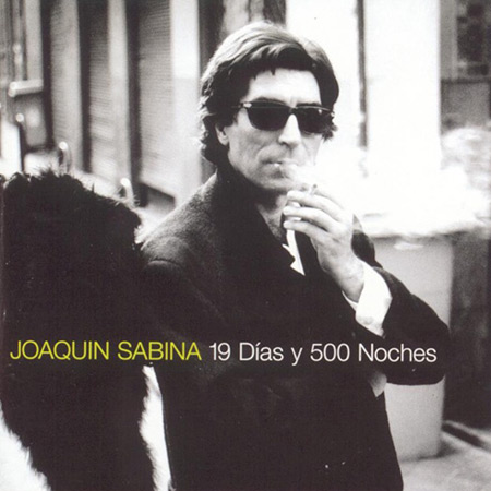 19 días y 500 noches (Joaquín Sabina) [1999]