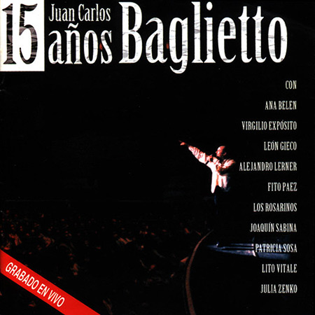 15 años (Juan Carlos Baglietto) [1998]