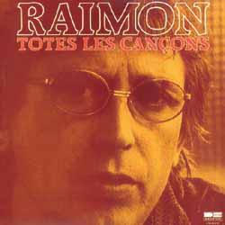 Totes les cançons (4) Dedicatòries (Raimon) [1981]