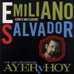 Ayer y Hoy (Emiliano Salvador) [1992]