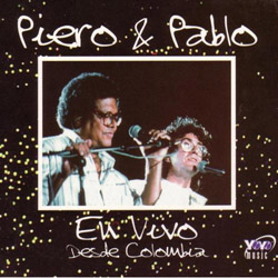 Piero & Pablo en vivo desde Colombia (Piero - Pablo Milanés) [1993]