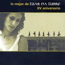 XV Aniversario (Luar na lubre) [2001]