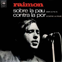 Sobre la pau. Contra la por (Olympia 2) (Raimon) [1969]