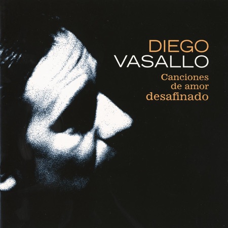 Canciones de amor desafinado (Diego Vasallo) [2000]