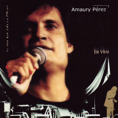 En vivo (Amaury Pérez) [2001]