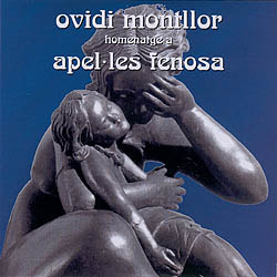 Homenatge a Apel·les Fenosa (Ovidi Montllor) [2000]