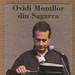 Ovidi Montllor diu Sagarra (Ovidi Montllor) [2000]